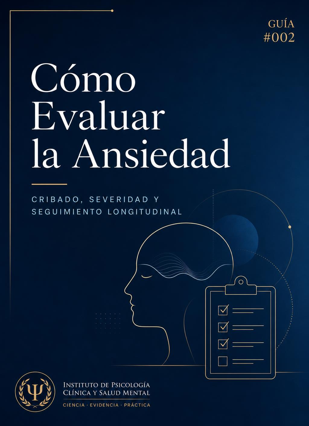 Portada de la guía #002 — Cómo Evaluar la Ansiedad
